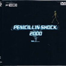 PENICILLIN SHOCK 2000 Vol.1