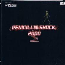 PENICILLIN SHOCK 2000 Vol.2