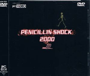 PENICILLIN SHOCK 2000 Vol.2